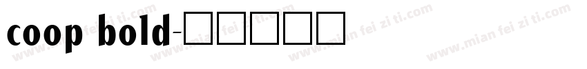 coop bold字体转换
